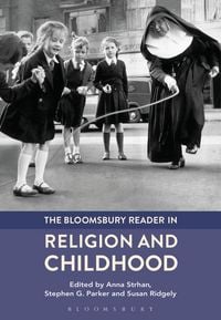 Produktbild: The Bloomsbury Reader in Religion and Childhood