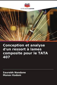 Produktbild: Conception et analyse d'un ressort &agrave; lames composite pour le TATA 407