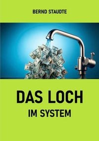 Produktbild: Das Loch im System