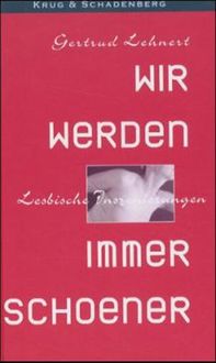 Produktbild: Wir werden immer sch&ouml;ner