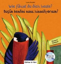 Produktbild: Wie f&uuml;hlst du dich heute? (Deutsch-T&uuml;rkisch)
