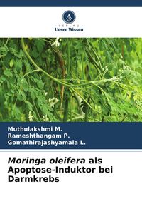Produktbild: Moringa oleifera als Apoptose-Induktor bei Darmkrebs