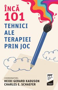Produktbild: Inca 101 tehnici ale terapiei prin joc