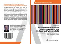 Produktbild: Urheberrecht und Open Access im Kontext von Bildung und Wissenschaft