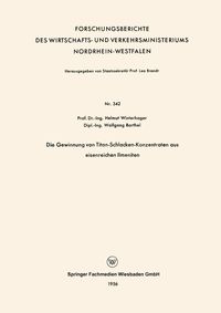 Produktbild: Die Gewinnung von Titan-Schlacken-Konzentraten aus eisenreichen Ilmeniten