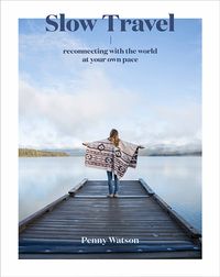 Produktbild: Watson, P: Slow Travel