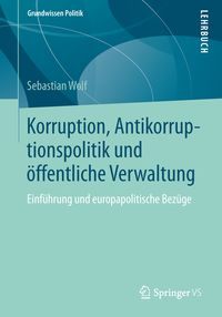 Produktbild: Korruption, Antikorruptionspolitik und &ouml;ffentliche Verwaltung