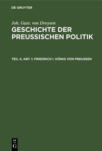Produktbild: Friedrich I. K&ouml;nig von Preu&szlig;en