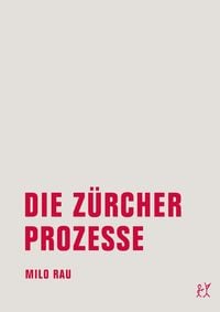 Produktbild: Die Z&uuml;rcher Prozesse/Die Moskauer Prozesse