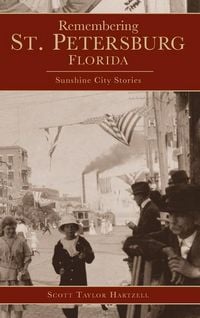 Produktbild: Remembering St. Petersburg, Florida