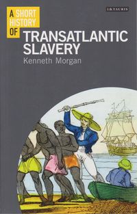 Produktbild: A Short History of Transatlantic Slavery