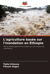 Produktbild: L'agriculture bas&eacute;e sur l'inondation en &Eacute;thiopie