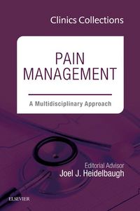 Produktbild: Pain Management: A Multidisciplinary Approach, 1e (Clinics Collections)