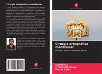 Produktbild: Cirurgia ortogn&aacute;tica mandibular