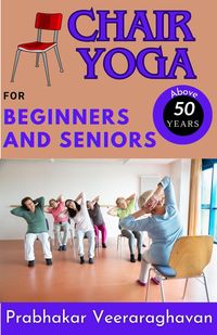 Produktbild: Chair Yoga for Beginners and Seniors (50+)