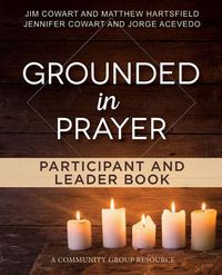 Produktbild: Grounded in Prayer Participant and Leader Book