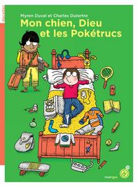 Produktbild: Mon chien, Dieu et les Pok&eacute;trucs