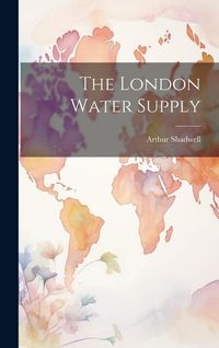 Produktbild: The London Water Supply