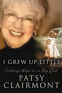 Produktbild: I Grew Up Little: Finding Hope in a Big God
