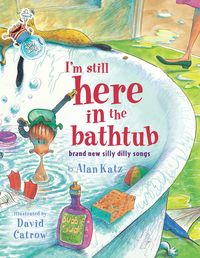 Produktbild: I'm Still Here in the Bathtub