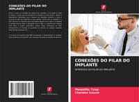 Produktbild: Conex&otilde;es Do Pilar Do Implante