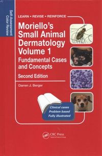 Produktbild: Moriello&rsquo;s Small Animal Dermatology, Fundamental Cases and Concepts