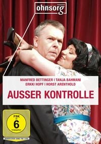 Produktbild: Ohnsorg-Theater Heute: Au&szlig;er Kontrolle