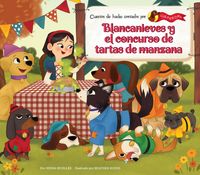 Produktbild: Blancanieves Y El Concurso de Tartas de Manzana (Snow White and the Apple Pie Contest)