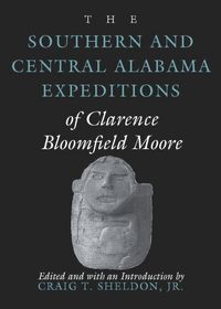Produktbild: Moore, C: Southern and Central Alabama Expeditions of Claren