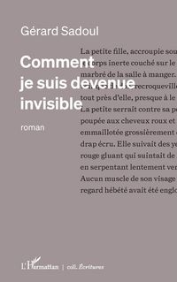 Produktbild: Comment Je Suis Devenue Invisible
