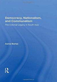 Produktbild: Barlas, A: Democracy, Nationalism, And Communalism