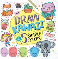 Produktbild: Draw Kawaii in Five Simple Steps
