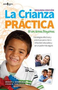 Produktbild: La Crianza Practica de Los Ninos Pequenos, 2nd Ed.
