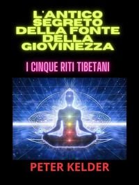 Produktbild: L'antico SEGRETO della fonte della giovinezza (Tradotto)
