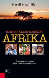 Produktbild: Schrecklich sch&ouml;nes Afrika