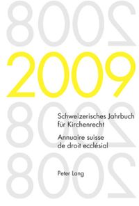Bild vom Artikel Schweizerisches Jahrbuch für Kirchenrecht. Band 14 (2009)- Annuaire suisse de droit ecclésial. Volume 14 (2009) vom Autor Dieter Kraus
