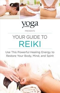 Produktbild: Yoga Journal Presents Your Guide to Reiki