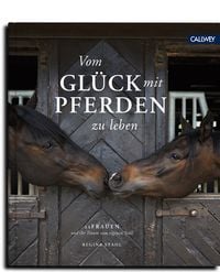 Produktbild: Vom Gl&uuml;ck mit Pferden zu leben