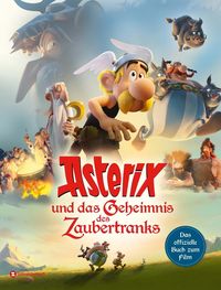 Asterix und das Geheimnis des Zaubertranks Alexandre Astier