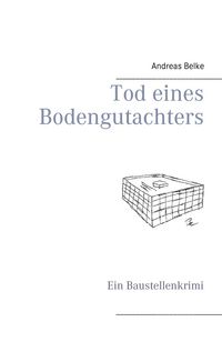 Produktbild: Tod eines Bodengutachters