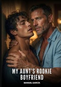 Produktbild: My Aunt's Rookie Boyfriend