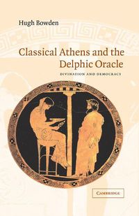 Produktbild: Classical Athens and the Delphic Oracle