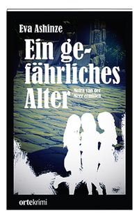 Produktbild: Ein gef&auml;hrliches Alter