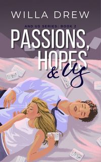 Produktbild: Passions, Hopes, & Us (And Us, #2)
