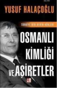 Produktbild: Osmanli Kimligi ve Asiretler