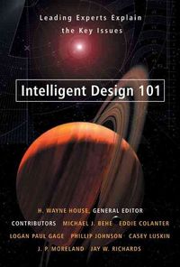 Produktbild: Intelligent Design 101: Leading Experts Explain the Key Issues
