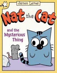 Produktbild: Nat the Cat and the Mysterious Thing