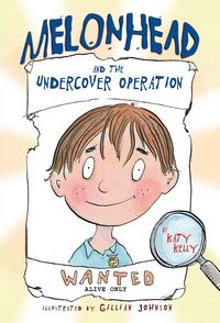 Produktbild: Melonhead and the Undercover Operation