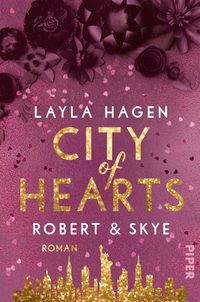Bild vom Artikel City of Hearts – Robert & Skye vom Autor Layla Hagen