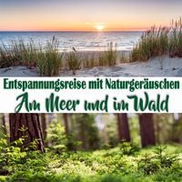 Produktbild: Entspannungsreise mit Naturger&auml;uschen